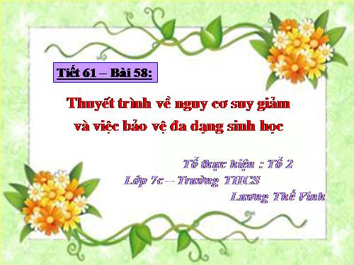 Bài 58. Đa dạng sinh học (tiếp theo)