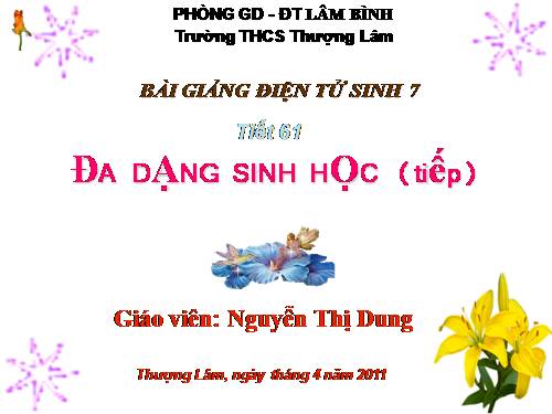 Bài 58. Đa dạng sinh học (tiếp theo)