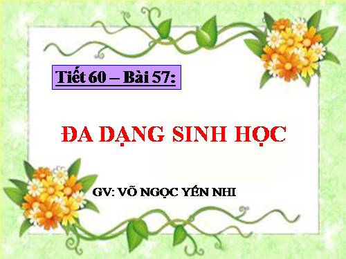 Bài 57. Đa dạng sinh học