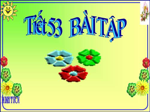 Tiết 54: Bài tập