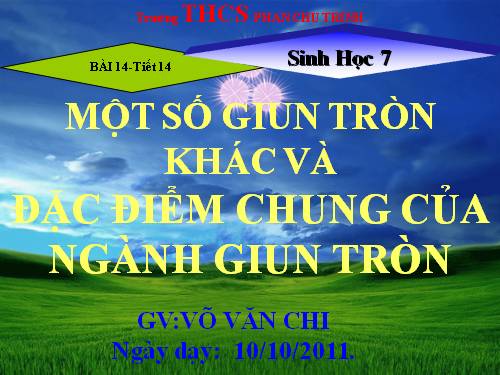 Bài 14. Một số giun tròn khác và đặc điểm chung của ngành Giun tròn