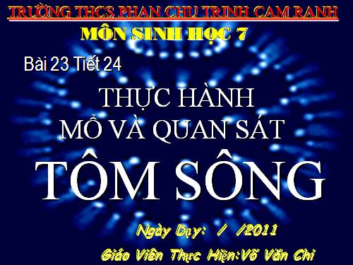 Bài 23. Thực hành: Mổ và quan sát tôm sông