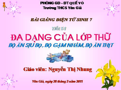 Bài 50. Đa dạng của lớp Thú: Bộ Ăn sâu bọ, bộ Gặm nhấm, bộ Ăn thịt