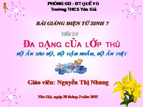 Bài 50. Đa dạng của lớp Thú: Bộ Ăn sâu bọ, bộ Gặm nhấm, bộ Ăn thịt