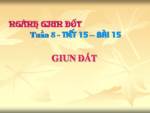 Bài 15. Giun đất