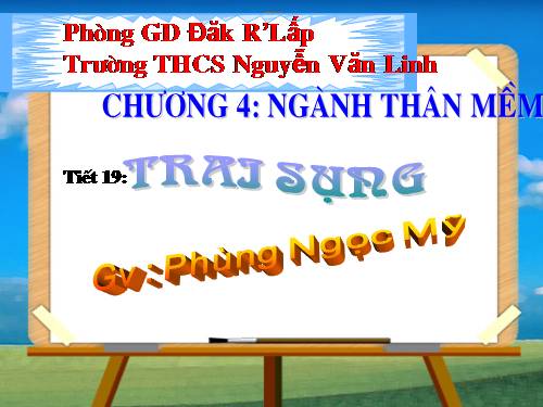 Bài 18. Trai sông