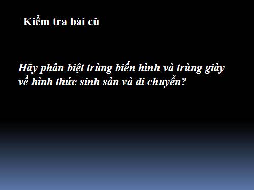 Bài 6. Trùng kiết lị và trùng sốt rét