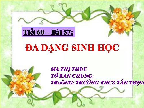 Bài 57. Đa dạng sinh học