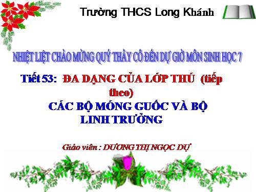 Bài 51. Đa dạng của lớp Thú: Các bộ Móng guốc và bộ Linh trưởng