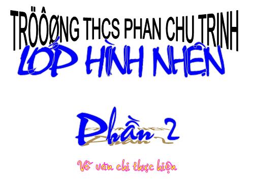 lớp hình nhện han HOT đây!xem thử !!!