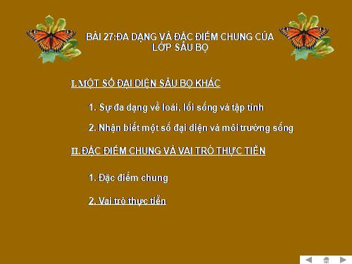 Bài 27. Đa dạng và đặc điểm chung của lớp Sâu bọ