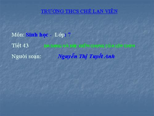 Bài 44. Đa dạng và đặc điểm chung của lớp Chim