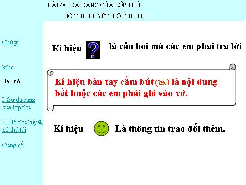 Bài 48. Đa dạng của lớp Thú: Bộ Thú huyệt, bộ Thú túi