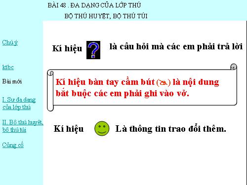 Bài 48. Đa dạng của lớp Thú: Bộ Thú huyệt, bộ Thú túi