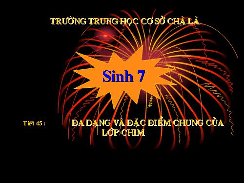 Bài 44. Đa dạng và đặc điểm chung của lớp Chim