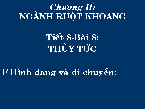 Bài 8. Thủy tức