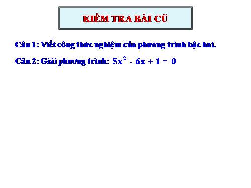 Chương IV. §5. Công thức nghiệm thu gọn