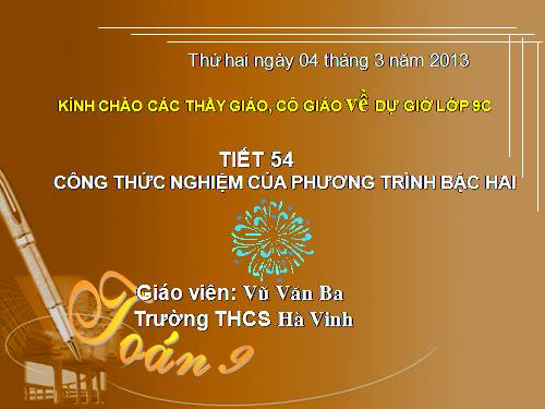 Chương IV. §4. Công thức nghiệm của phương trình bậc hai