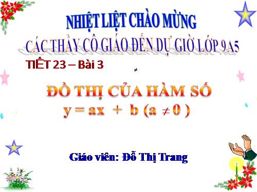 Chương II. §3. Đồ thị của hàm số y = ax + b (a ≠ 0)