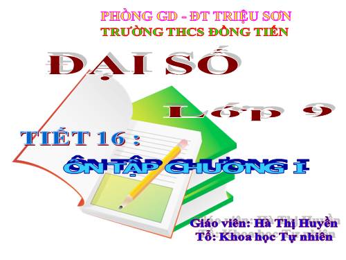 Ôn tập Chương I. Căn bậc hai. Căn bậc ba