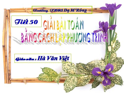 Chương IV. §8. Giải bài toán bằng cách lập phương trình