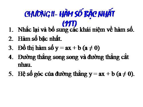 Chương II. §1. Nhắc lại và bổ sung các khái niệm về hàm số
