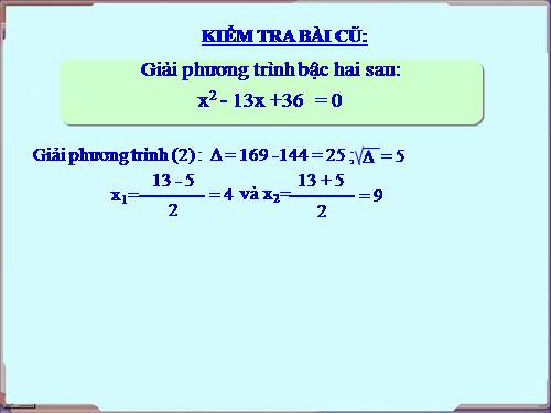 Chương IV. §7. Phương trình quy về phương trình bậc hai