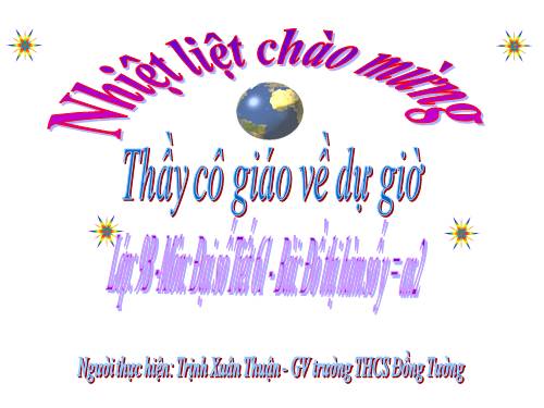 Chương IV. §1. Hàm số y = ax² (a ≠ 0)