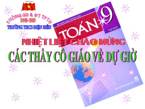 Chương I. §7. Biến đổi đơn giản biểu thức chứa căn thức bậc hai (tiếp theo)