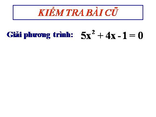 Chương IV. §5. Công thức nghiệm thu gọn