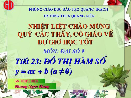 Chương II. §3. Đồ thị của hàm số y = ax + b (a ≠ 0)