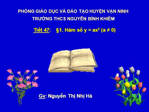 Chương IV. §1. Hàm số y = ax² (a ≠ 0)