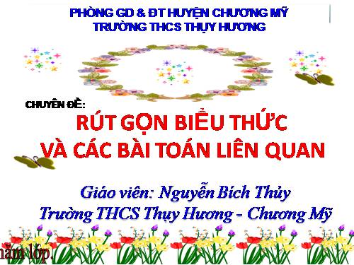 Chương I. §8. Rút gọn biểu thức chứa căn thức bậc hai