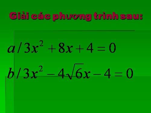 Chương IV. §5. Công thức nghiệm thu gọn