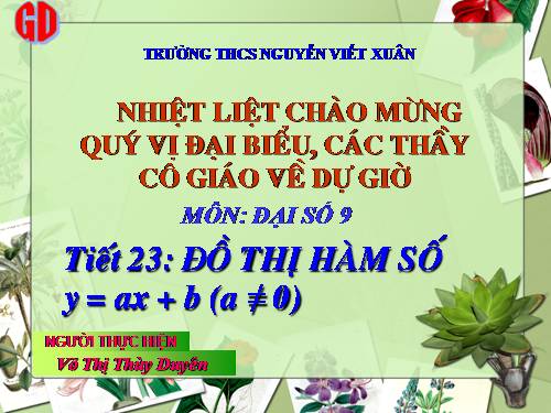Chương II. §3. Đồ thị của hàm số y = ax + b (a ≠ 0)