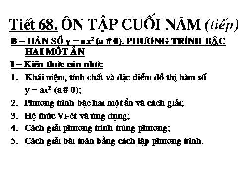 Tiết 66. Ôn tập cuối năm (ĐS 9)