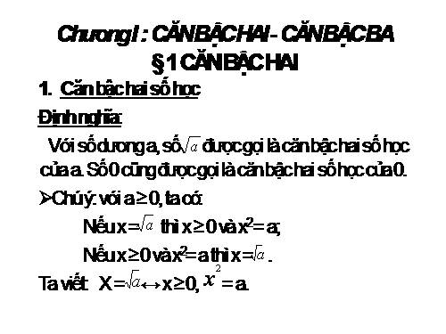 Chương I. §1. Căn bậc hai