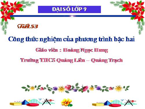 Chương IV. §4. Công thức nghiệm của phương trình bậc hai