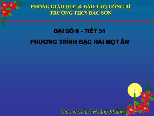 Chương IV. §3. Phương trình bậc hai một ẩn