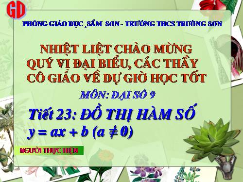 Chương II. §3. Đồ thị của hàm số y = ax + b (a ≠ 0)