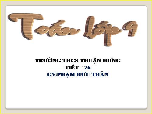 Chương II. §5. Hệ số góc của đường thẳng y = ax + b (a ≠ 0)