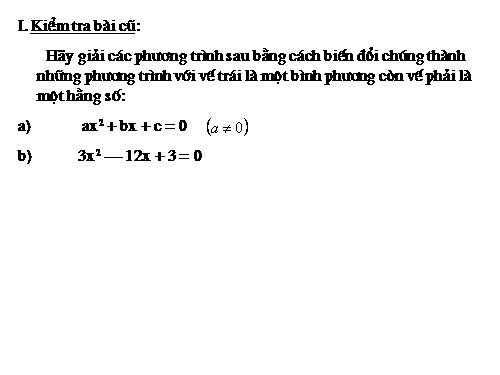 Chương IV. §4. Công thức nghiệm của phương trình bậc hai