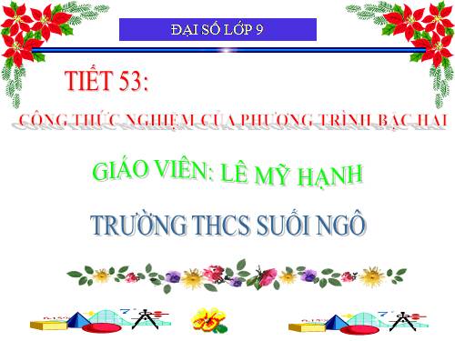 Chương IV. §4. Công thức nghiệm của phương trình bậc hai