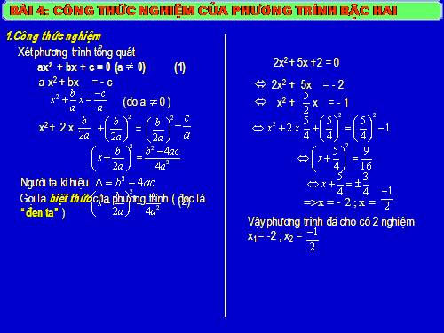 Chương IV. §4. Công thức nghiệm của phương trình bậc hai