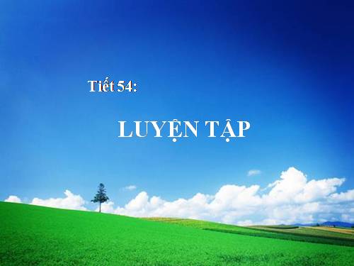 Các bài Luyện tập