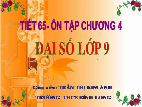 Ôn tập Chương IV. Hàm số y = ax² (a ≠ 0). Phương trình bậc hai một ẩn