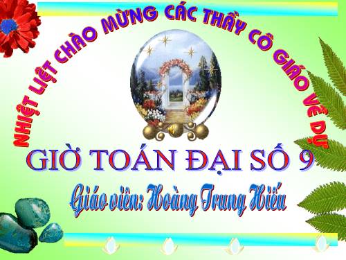 Chương IV. §6. Hệ thức Vi-ét và ứng dụng