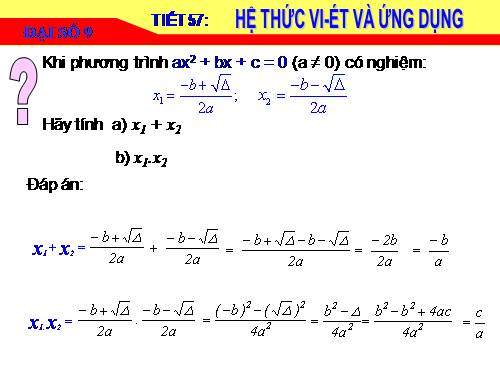 Chương IV. §6. Hệ thức Vi-ét và ứng dụng