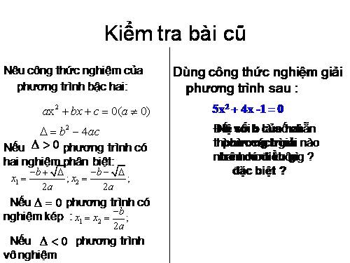 Chương IV. §5. Công thức nghiệm thu gọn