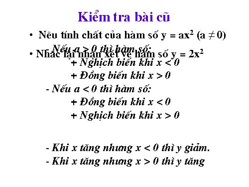 Chương IV. §2. Đồ thị của hàm số y = ax² (a ≠ 0)